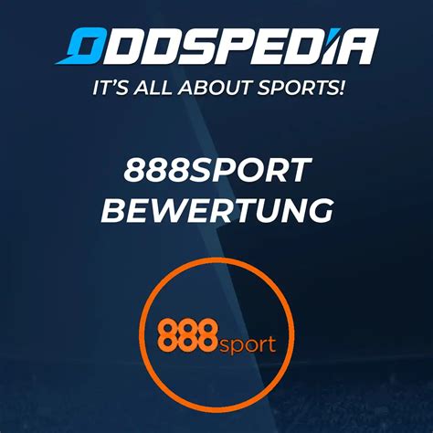 888sport Erfahrungen 2024 → Experten & Nutzer Bewertung ️.